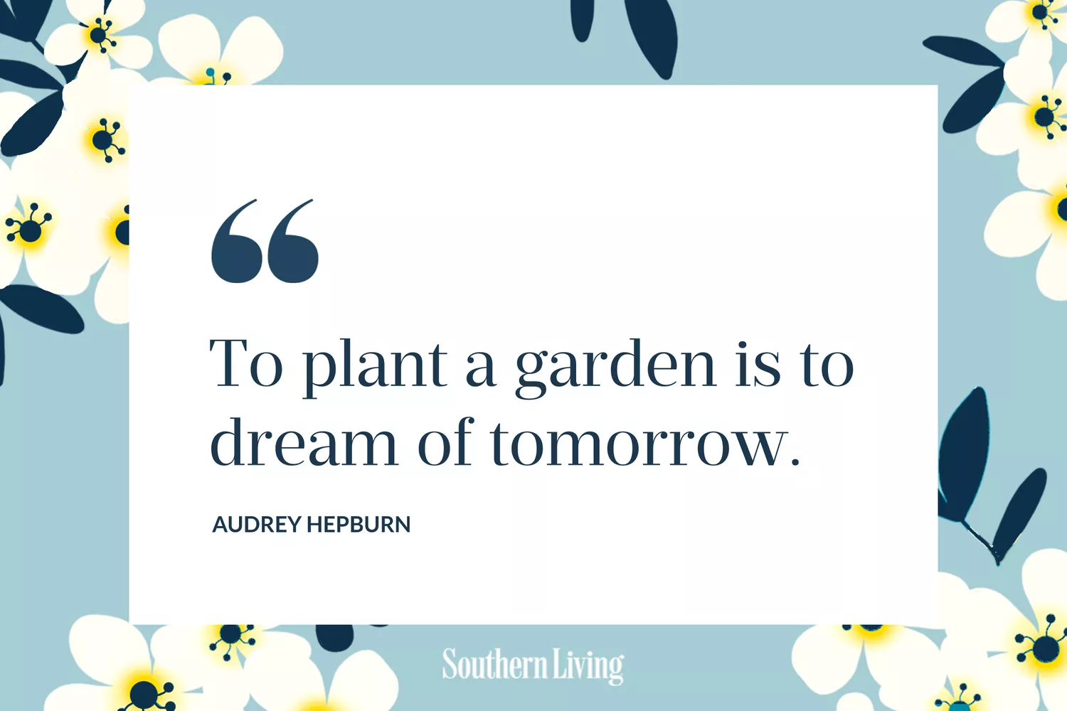 Audrey Hepburn Garden Quote